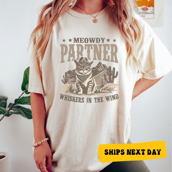Meowdy Partner Cat Cowboy Comfort Colors Tee - Western Cat Shirt