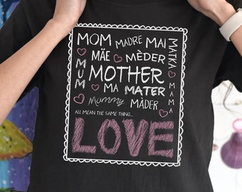 Muttertag T-shirt: Mutter bedeutet Liebe schweres Baumwoll-T-Shirt
