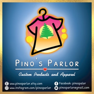 May include: A logo for a business called "Pino's Parlor" that specializes in custom products and apparel. The logo features a stylized image of a t-shirt with a pine tree on it, a heart, and the business name.