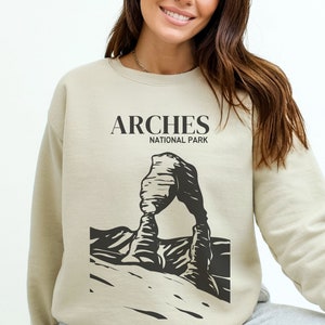 Arches Sweatshirt National Park Crewneck Utah Gift Adventure Shirt National Park Sweatshirt Utah Gift Outdoor Shirt Unisex