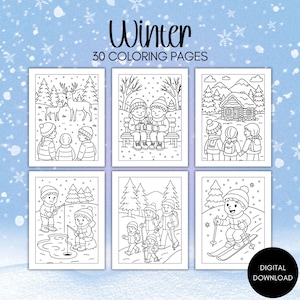 Könnte beinhalten: Schwarz-Weiß-Malvorlagen mit Winterszenen. Der Text "Winter 30 Coloring Pages" steht oben. Die Bilder zeigen Kinder, Hirsche, eine Hütte und Skifahrer. Ein digitaler Download ist verfügbar.
