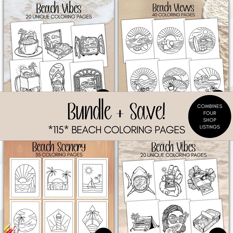 May include: A digital download of 115 black and white beach-themed coloring pages. The pages feature images of palm trees, seashells, surfboards, and more. The text "Bundle + Save!" is displayed in a banner across the top of the image.