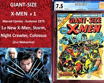 Giant-Size X-Men #1 - CGC 7.5 - ow/wp - Sommer 1975 - erster Auftritt der Neuen X-Men - steht das auf deiner 'Wunschliste' ?