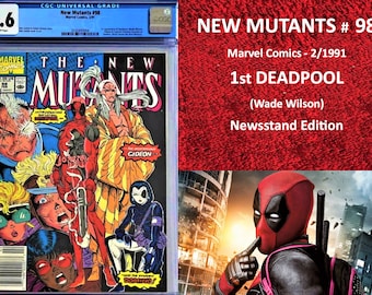 New Mutants #98 - CGC 9.6 - WHITE Pages - rare Edition ZEITUNGSSTAND - 2/1991 - Deadpool (Wade hinson) zum ersten Mal aufgetaucht