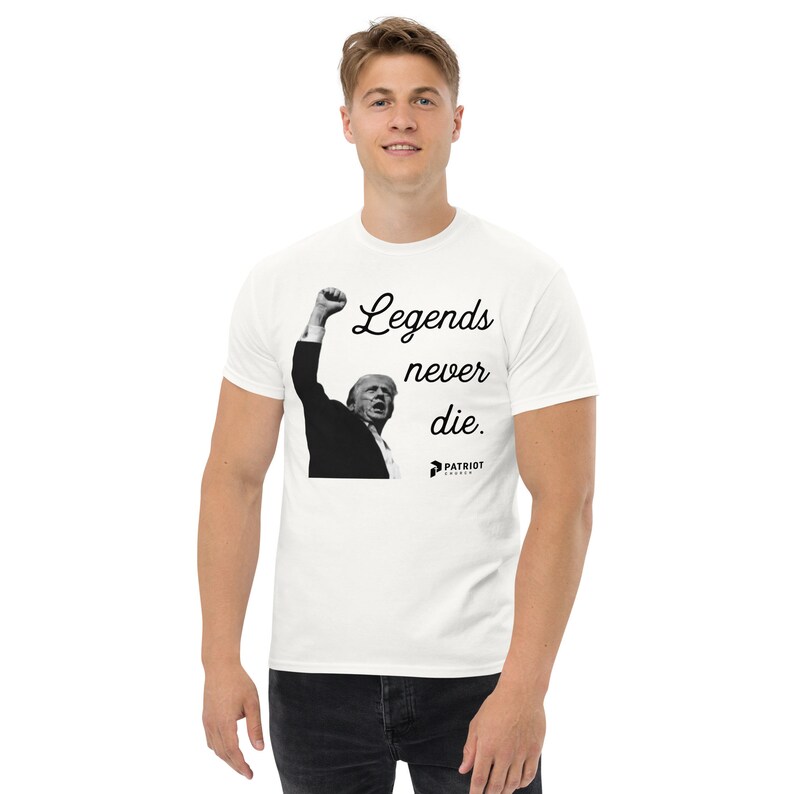 Legends Never Die, Trump, Unisex classic tee