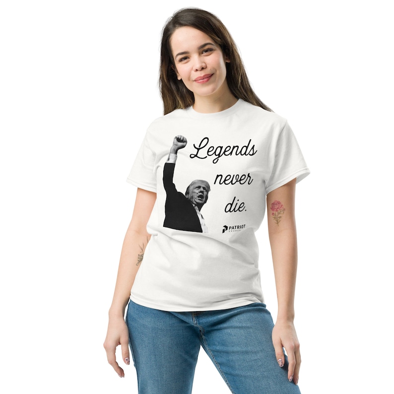 Legends Never Die, Trump, Unisex classic tee