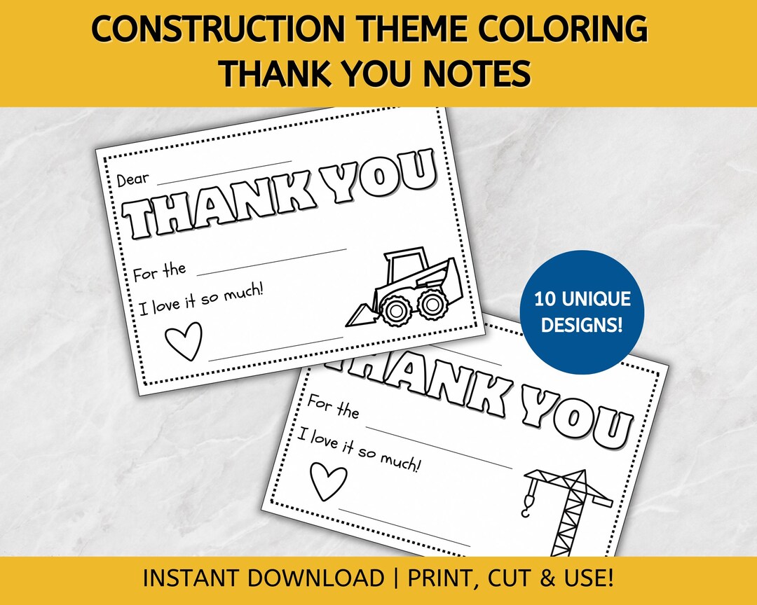 PRINTABLE Kids Thank You Notes Coloring Cards, Construction Thank You Card Template for Kids ...