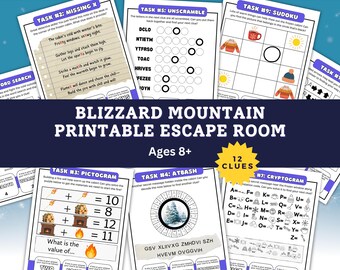 May include: Blizzard Mountain printable escape room game for ages 8+. The image shows several puzzle sheets with tasks like unscrambling words, solving pictograms, and a Sudoku. The game includes 12 clues.