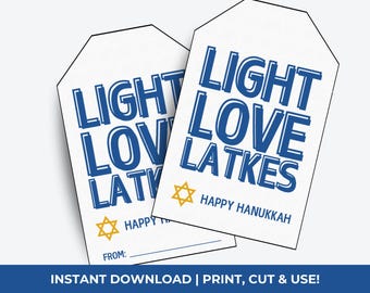 Printable Hanukkah Gift Tags: Light, Love, Latkes (Digital Download)