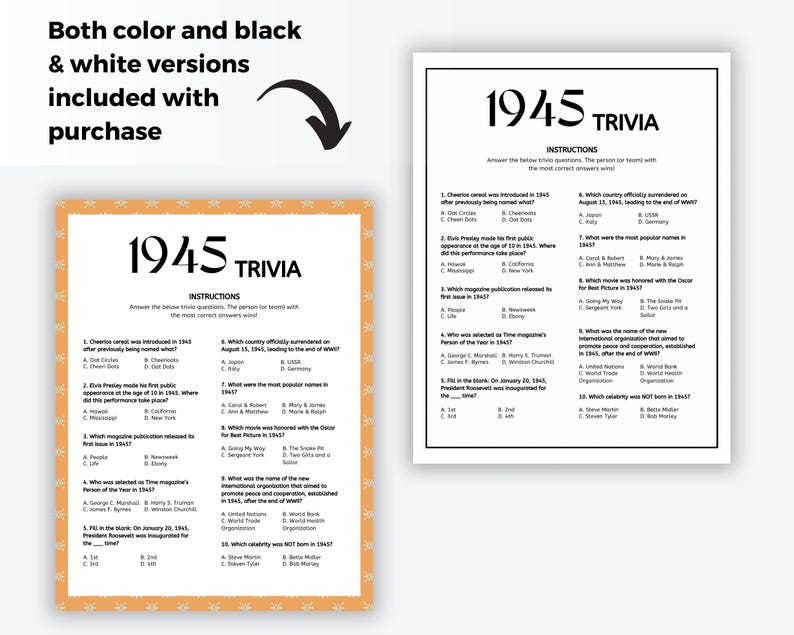 May include: A printable 1945 trivia game with instructions. The game is designed to test knowledge of events that occurred in 1945. The questions cover topics such as music, politics, and world events.