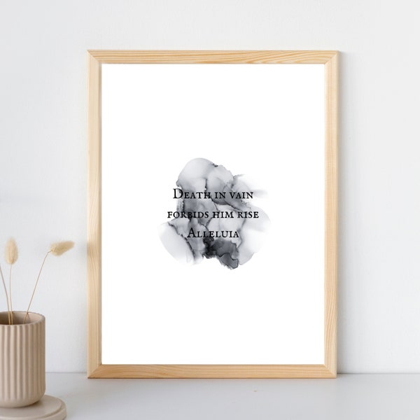 Death in Vain Forbids HIM Rise Poster | Christ the Lord is Risen Today Easter Hymn | Digital Download | Christian Wall Art Printable
