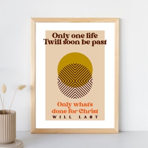 Things Done For Christ Poster | Digital Download | Christian Wall Art Printable | Only What's Done For Christ Will Last | Poem by CT Studd