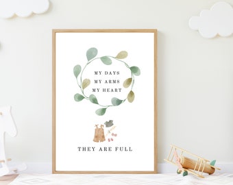 Full Days Full Arms Full Heart Poster (Romper Version) | Digital Download | Nursery Wall Art Printable