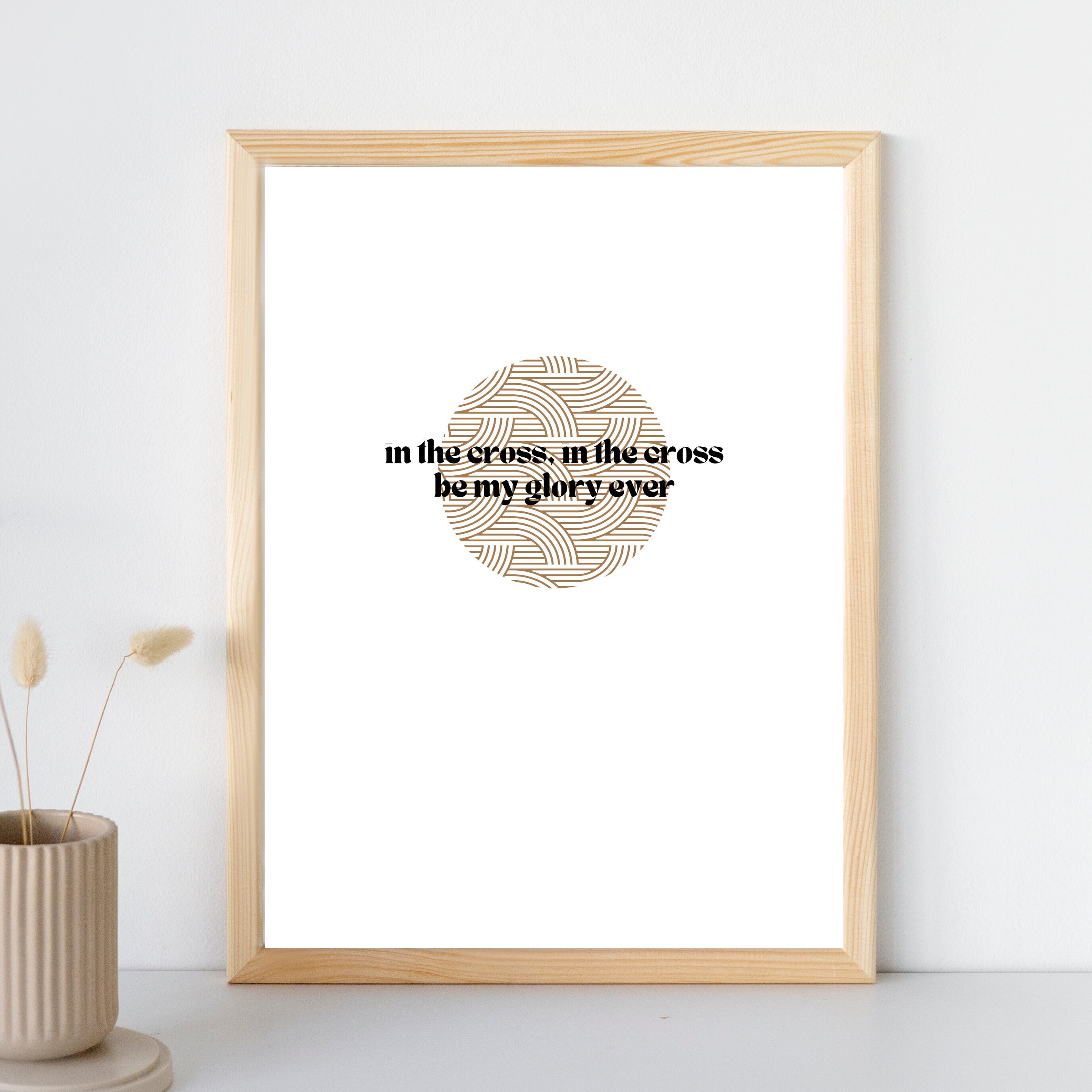 In the Cross Be My Glory Ever Poster | Near the Cross Hymn Lyrics | Digital Download | Christian Wall Art Printable | Fanny Crosby Hymn