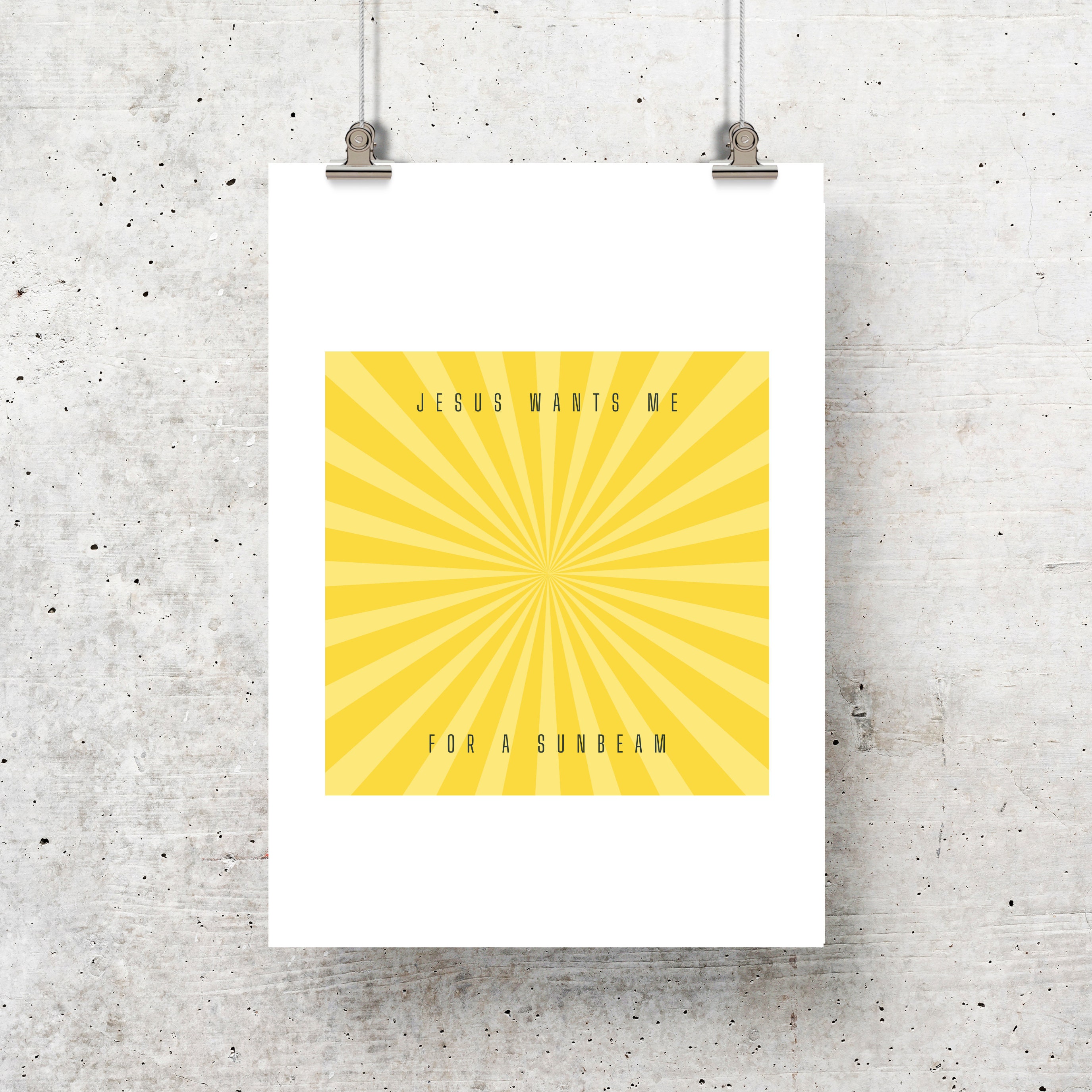 Jesus Wants Me for a Sunbeam Poster I'll Be a Sunbeam for Him Digital ...