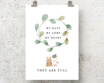 Full Days Full Arms Full Heart Poster (Romper Version) | Digital Download | Nursery Wall Art Printable