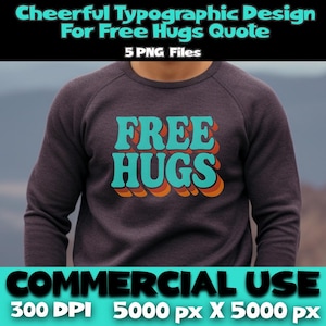 Free Hugs Zitat PNG Bündel | Fröhlich Typografie Design Clipart | Positive Sprüche Printable | Umarmung Liebhaber Geschenk | Sublimationsgrafiken