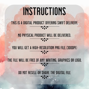 Puede incluir: Gr&aacute;fico de informaci&oacute;n de producto digital con la palabra "INSTRUCTIONS" en letras negras grandes. El texto explica el producto digital, incluyendo entrega r&aacute;pida, sin producto f&iacute;sico, un archivo PNG de alta resoluci&oacute;n y sin escritura ni logotipos.