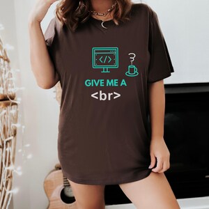 Give Me A Break Computer Software Engineer Coding Programmer HTML Funny ...