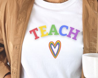 Teach Rainbow Heart Teacher Shirt, Teacher Rainbow Shirt, Teacher Heart T Shirt