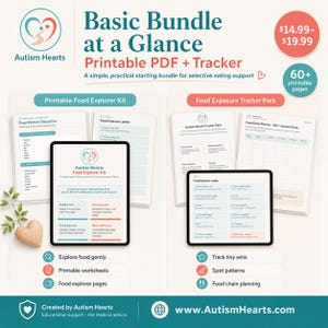 May include: A promotional image for Autism Hearts' Basic Bundle, a printable PDF and tracker for selective eating support. The image features a tablet displaying the Food Explorer Kit, worksheets, and the Food Exposure Tracker Pack. The bundle includes over 60 printable pages.