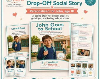 Personalized Autism Social Story for School Drop-Off | Custom Printable Visual Support Book + Parent Teacher Tools