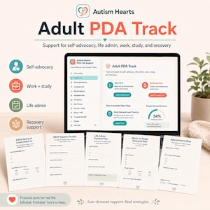 May include: An image promoting the "Adult PDA Track" by Autism Hearts. The design features a laptop displaying the track's tools and plans, along with several printable worksheets for self-advocacy, life admin, work, study, and recovery. The color scheme is primarily teal, coral, and white.