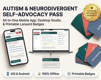 Autism Neurodivergent Self-Advocacy Pass, Mobile App, Desktop Studio (Digital Download)