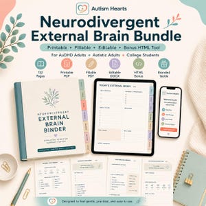 May include: A Neurodivergent External Brain Bundle, featuring a binder, tablet, and smartphone, designed for AuDHD and autistic adults, and college students. The bundle includes printable, fillable, and editable resources, with a bonus HTML tool and branded guide.