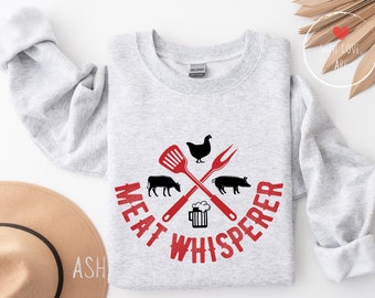 Meat Whisperer Sweatshirt - Butcher Gift, Meat Shop Owner Gift, Meat Shop Owner Shirt, Meat Merchant Gift, Meat Merchant Shirt, Butcher Shop