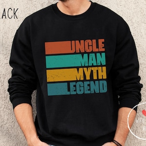 Uncle Sweatshirt - Cool Uncle Shirt, Uncle Gift, Uncle Birthday Gift, Uncle shirt, Cool Uncle Sweatshirt, New Uncle Gift
