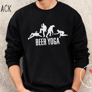 Beer Yoga Sweatshirt - Oktoberfest Beer Festival Sweatshirt, German Oktoberfest Shirt, Beer Drinking Oktoberfest Party T-Shirt