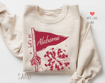 Let's Go Alabama Sweatshirt - Alabama Game Day Sweatshirt, Southern Football Fan Shirt, Vintage Crimson Spirit Top, State Pride Gift