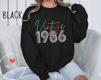 1986 Sweatshirt, 1986 Birthday Sweatshirt Sweater, 1986 Birthday Year Number Sweat for Women Or Man, Birthday Gift, 40th Birthday Sweatshirt