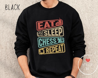 Eat Sleep Chess Repeat - Chess Shirt, Chess Player Gift,  Chess Gift, Chess Lover Gift, Chess Tournament Shirt, Chess Hoodie