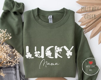 Mama Saint Patrick Day Sweatshirt - Lucky Mama Sweater, Mom St Pattys Day, Mama St Patrick's Day Sweatshirt, Irish shirt, Lucky