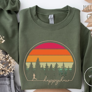 Happy Hour Sweatshirt - Marathon Mom Sweatshirt, Running Gift For Women, Jogging Gift, Running Sweatshirt, Runner Gift, Runner Sweatshirt