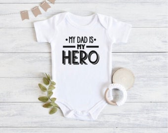 Onesie | Bodysuit | My Dad is My Hero | Father's Day Gift from Baby | Cute Baby Clothes | Father's Birthday Gift | Dad Birthday | Best Dad