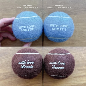 May include: Two blue tennis balls with the text "WITH LOVE, SCOTTIE" and two brown tennis balls with the text "with love, Bennie" printed on them. The image compares a new ink transfer process on the left to an old vinyl transfer process on the right.