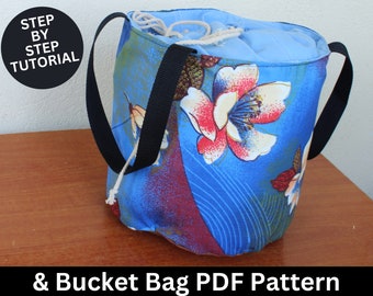 Bucket Bag Sewing Pattern & Sewing Tutorial | Bucket Bag Pattern | Bucket Bag | Bag Pattern | PDF Sewing Pattern | Sewing Pattern