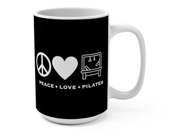 Peace Love and Pilates Mug, 15oz