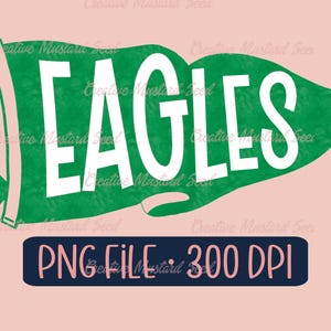 Eagles Mascot Green Watercolor Pennant Flag PNG- Sports Digital File, Football, DTF, Spirit Wear, Team Design, Sports, Cheer, Personalized