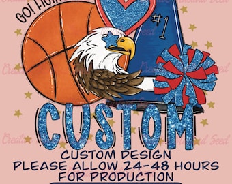 Puede incluir: Diseño digital con una pelota de baloncesto, un águila, un megáfono de animadora y un pompón. La palabra "CUSTOM" está en letras azules brillantes. El texto incluye "GO! FIGHT! WIN!" y "CUSTOM DESIGN".
