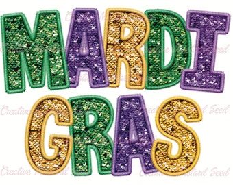Mardi Gras Faux Sequin Embroidered PNG- Mardi Gras Shirt, Mardi Gras Digital, DTF, Faux Embroidery, Stitch, Matching, Glitter