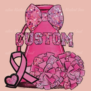 Custom Pink Out Cheer Design Request PNG- Breast Cancer Awareness, Pink Ribbon, Faux Sequin, Sports Digital File, Sublimation, DTF