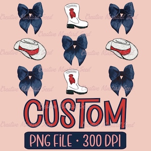May include: A digital graphic featuring navy blue bows, white cowboy boots with red tassels, and white cowboy hats with red bands arranged in a grid. The word CUSTOM is printed in large red letters with navy outlines above the text PNG FILE 300 DPI.