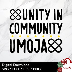 Unity in Community Umoja SVG African Symbols SVG African American Holiday Shirt Kwanzaa Decorations Umoja Kwanzaa Harvest Festival Winter image 3