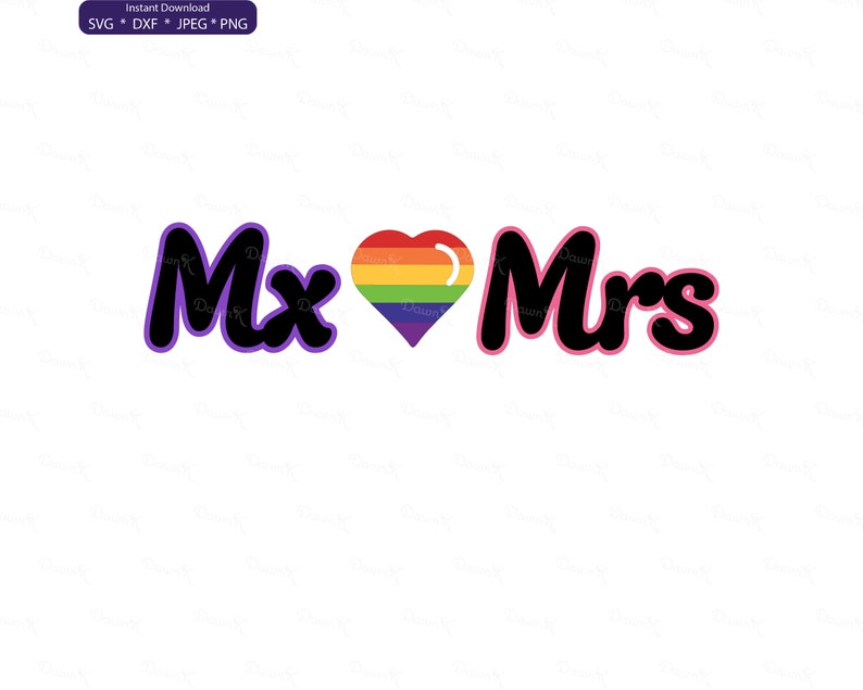 Mx and Mrs Svg, Clip Art Mx and Mrs, Love Svg, Non Binary, Pride Svg
