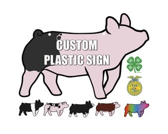 Plastic Market Hog Stall Sign and Customizable Buyer Gift for Market Pig