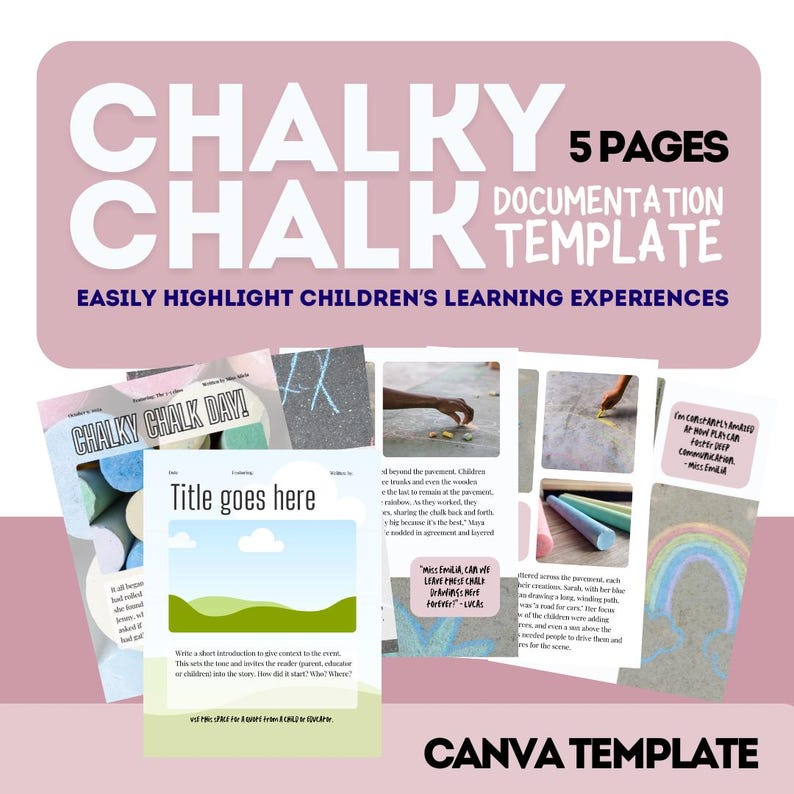 Peut inclure: Un mod&egrave;le Canva rose et blanc pour documenter les exp&eacute;riences d'apprentissage des enfants. Le mod&egrave;le comprend cinq pages avec le titre "Chalky Chalk Day!" et le texte "Miss Emily, pouvons-nous laisser ces dessins &agrave; la craie ici pour toujours ? - Lucas".